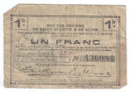 Аверс банкноты 1 франк - Регионы Сен-Кантен и де Гиз (Франция) 1916 года