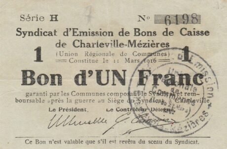 Аверс банкноты 1 франк - Синдикат по выпуску наличных облигаций Шарлевиль-Мезьер (Франция) 1916 года