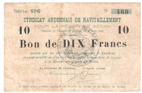Аверс банкноты 10 франков - Союз снабжения Арденн для региона Седан (Франция) 1916 года
