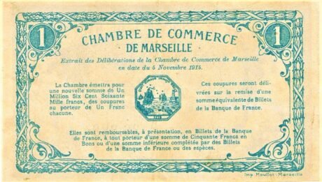 Реверс банкноты 1 франк - Торговая палата Марселя (Франция) 1915 года