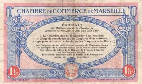 Реверс банкноты 1 франк - Торговая палата Марселя (Франция) 1917 года