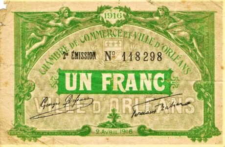 Аверс банкноты 1 франк - Торговая палата и город Орлеан (Франция) 1916 года