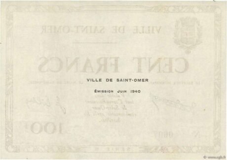 Реверс банкноты 100 франков - муниципальный ваучер города Сент-Омер (Франция) 1940 года