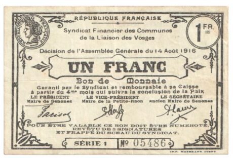 Аверс банкноты 1 франк - синдикат финансов для коммун Vosges Liaison (Франция) 1916 года