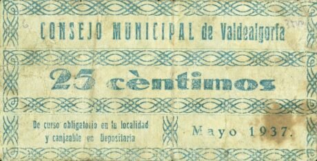 Аверс банкноты 25 centymów Valdealgorfa (Hiszpania) 1937