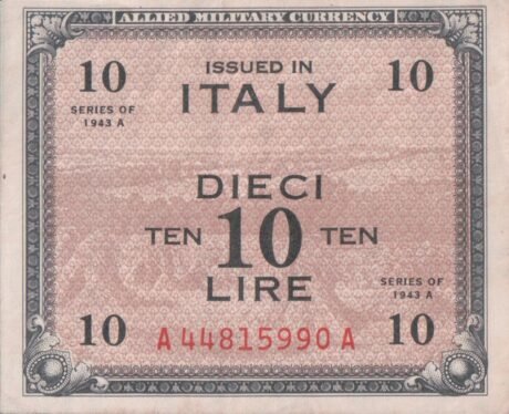 Аверс банкноты 10 лир — военная валюта союзников (Италия) 1943 года