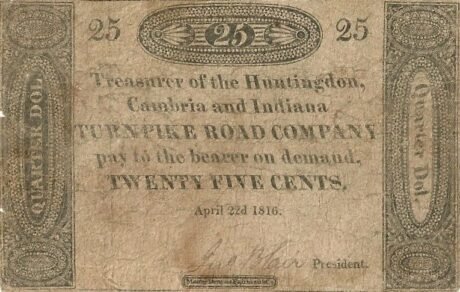 Аверс банкноты 25 центов Huntingdon, Cambria and Indiana Turnpike Road Company (Соединенные Штаты Америки) 1816 года