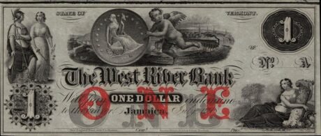 Аверс банкноты 1 доллар West River Bank - Vermont (Соединенные Штаты Америки) 1860 года