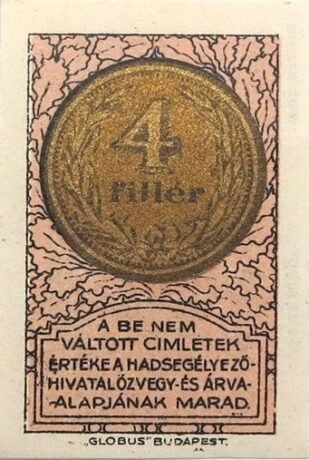 Аверс банкноты 4 филлеров Hadsegélyező Hivatal (Венгрия) 1916 года