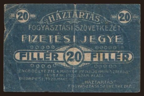 Аверс банкноты 20 wypełniaczy Háztartási Fogyasztási Szövetkezet; Budapeszt (Węgry) 1920