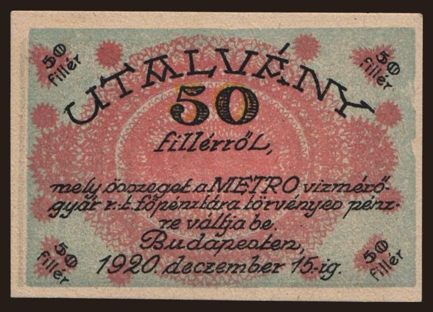 Аверс банкноты 50 филлеров Metro Vízmérőgyár Rt.; Budapest (Венгрия) 1920 года