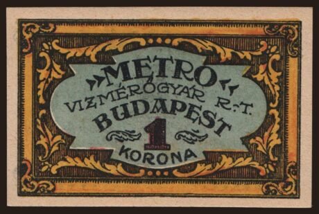 Реверс банкноты 1 CZK Metro Vízmérőgyár Rt.; Budapeszt (Węgry) 1922