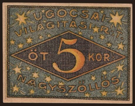 Реверс банкноты 5 крон Ugocsai Világítási Rt.; Nagyszőllős (Венгрия) 1919 года